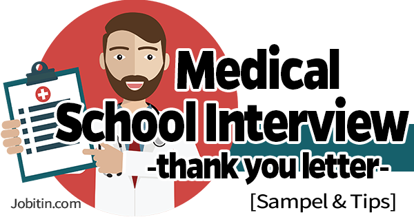 medical-school-interview-thank-you-letter-sample-tips