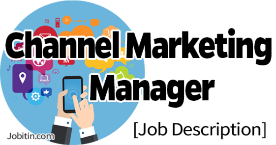 channel-marketing-manager-job-description-skills-salary-duties