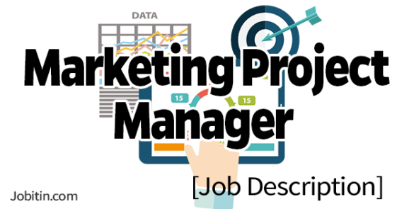 Marketing Project Manager Job Description (Skills, Salary, Duties and